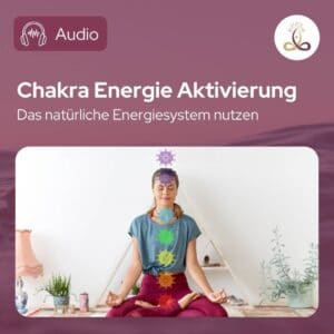 DM-Harmonics-Blockierte Chakren aufloesen und Chakren aktivieren-Produktcover Chakra Energie Aktivierung